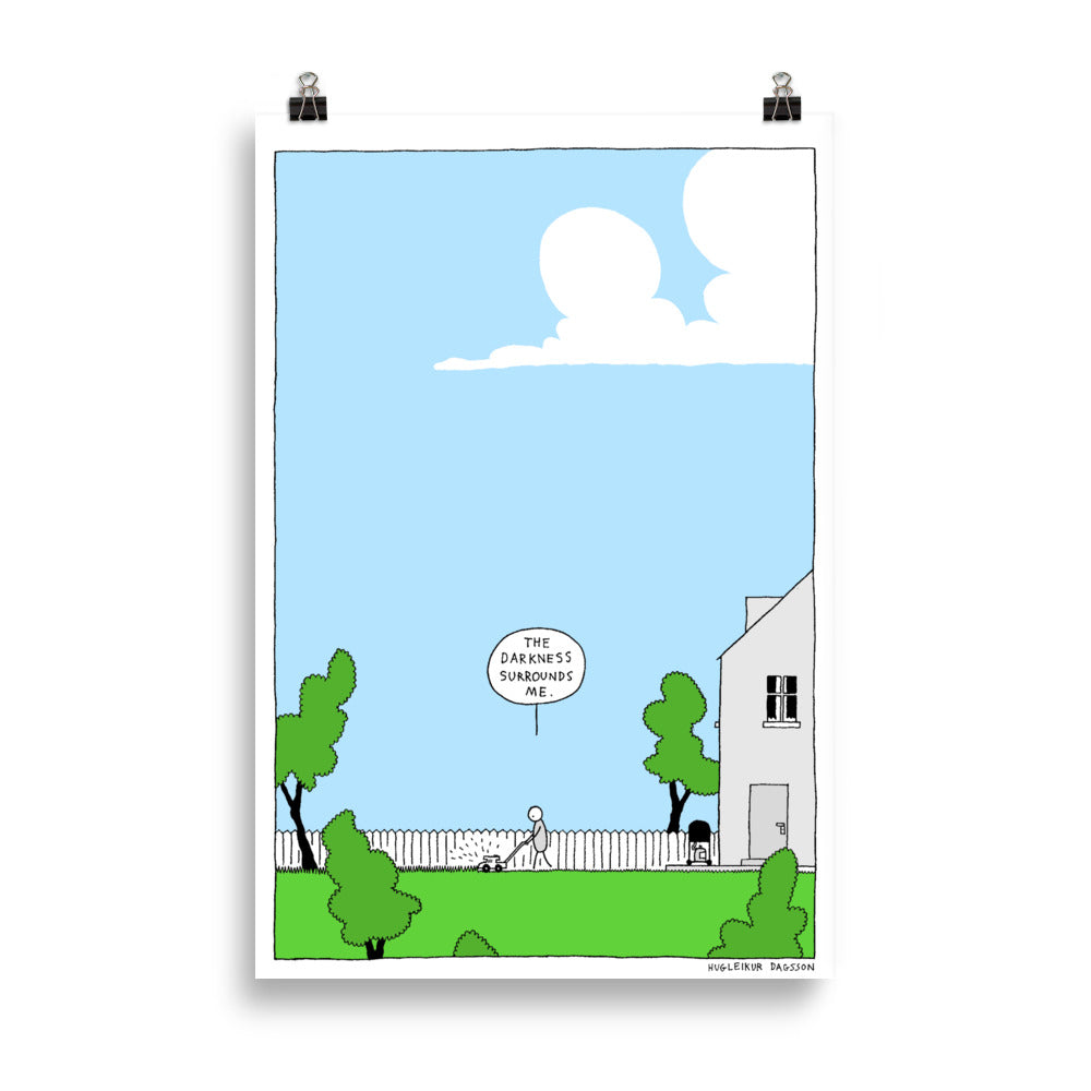 The Darkness Surrounds Me