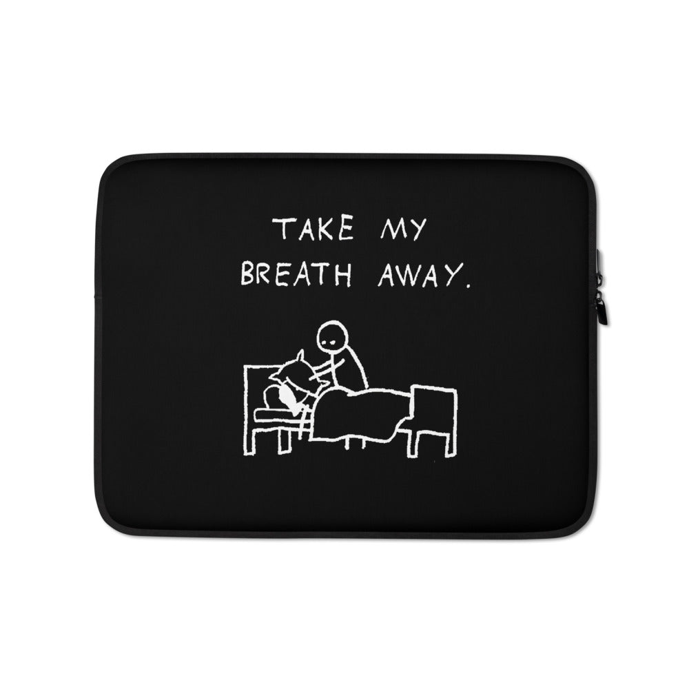 Take my breath away - Laptop Sleeve