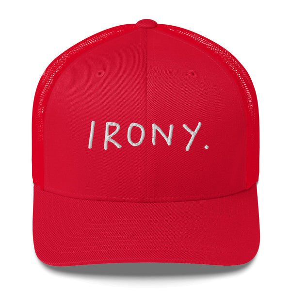 Irony Trucker Cap