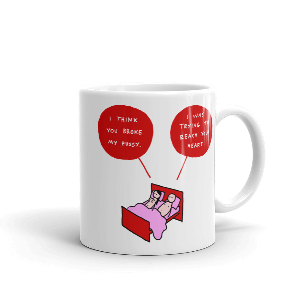 I Think You Broke My Pussy