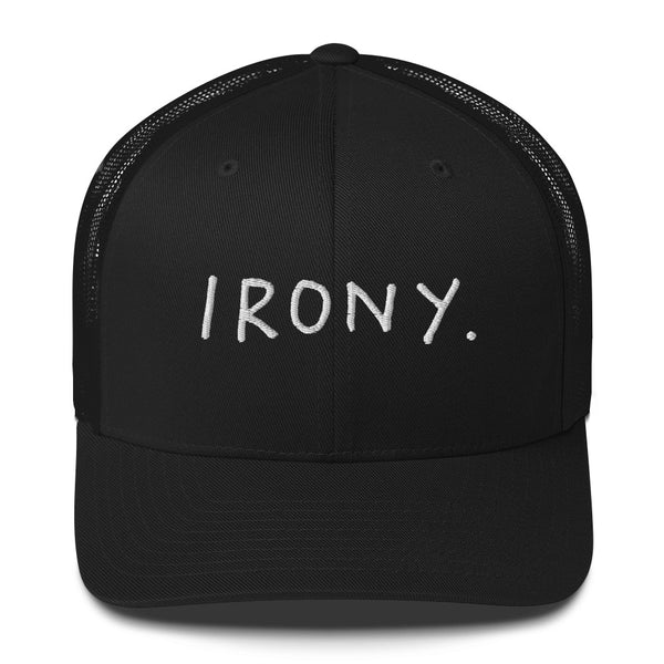 Irony Trucker Cap