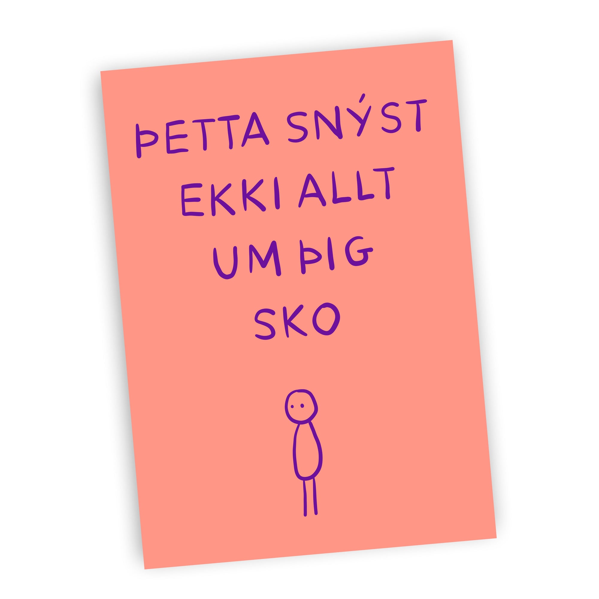 Snýst ekki um þig sko