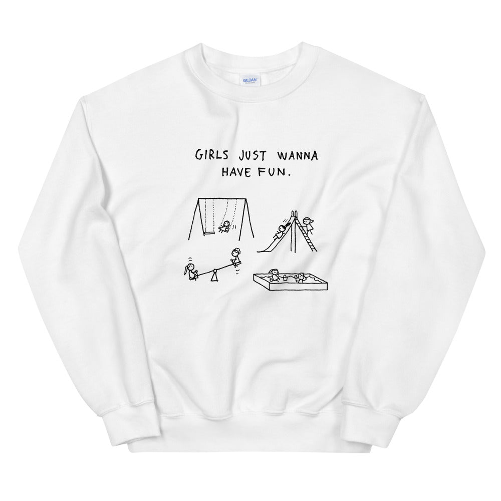 Girls just wanna have fun